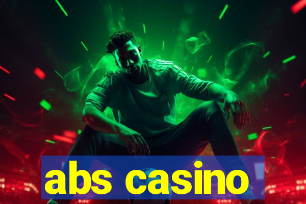 abs casino