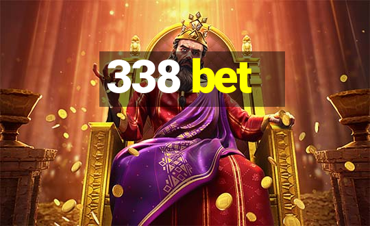 338 bet