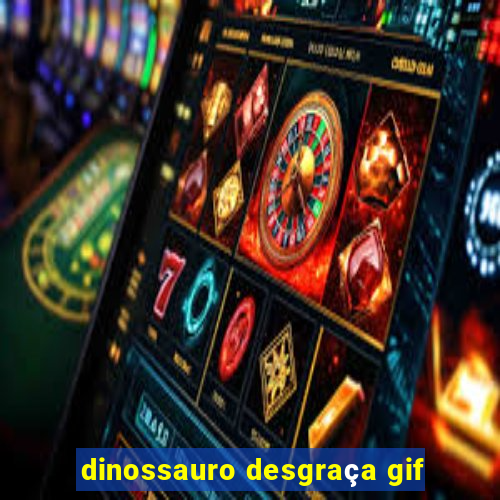 dinossauro desgraça gif