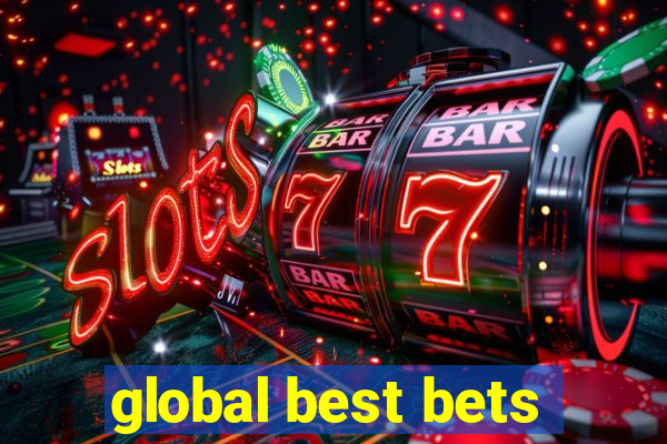 global best bets