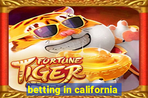 betting in california