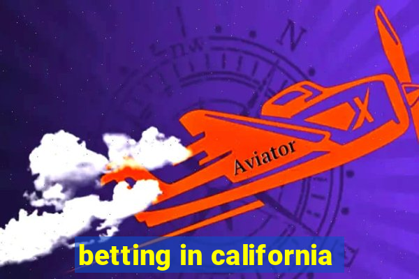 betting in california