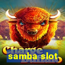 samba slot