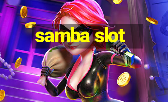 samba slot