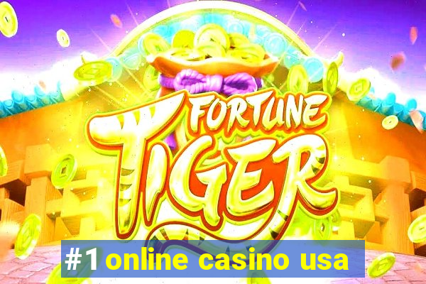 #1 online casino usa