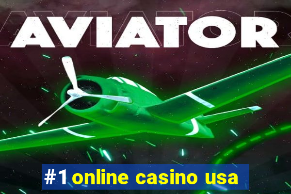 #1 online casino usa