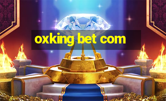 oxking bet com