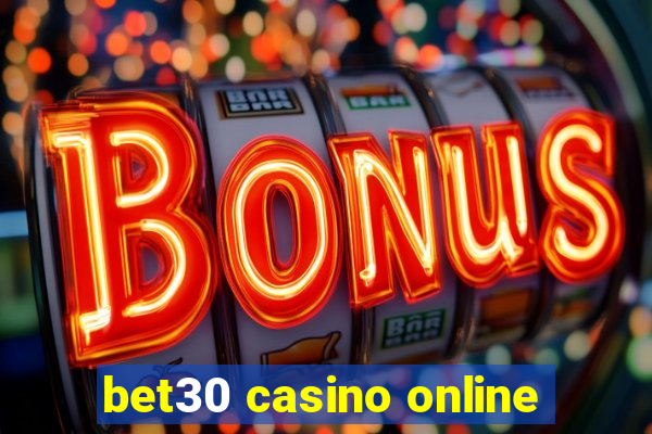 bet30 casino online