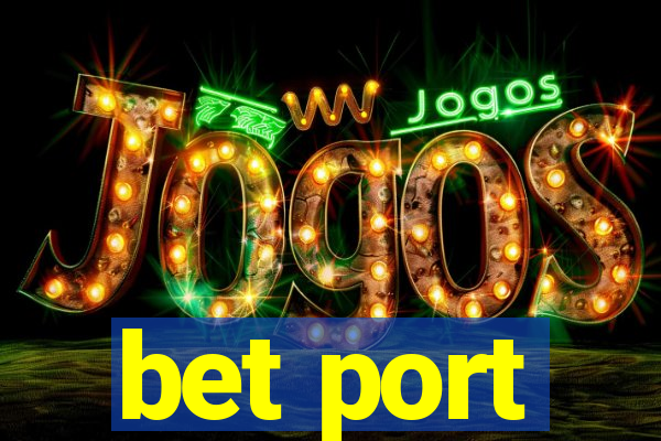 bet port