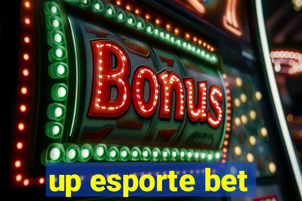 up esporte bet