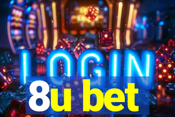 8u bet