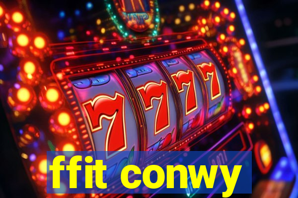 ffit conwy