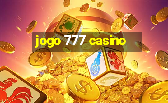 jogo 777 casino