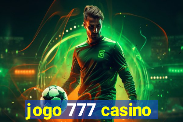 jogo 777 casino