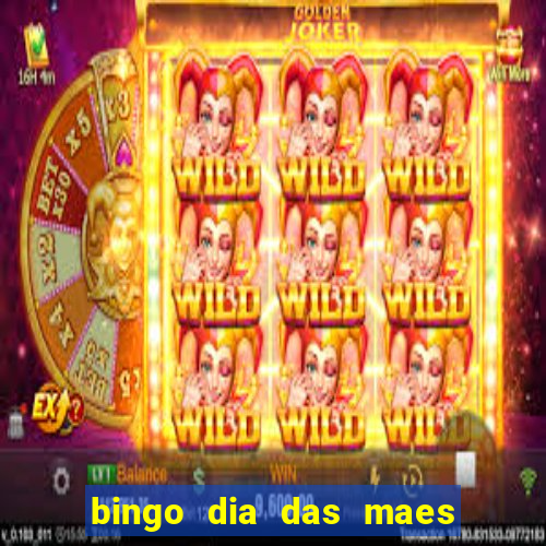 bingo dia das maes para imprimir