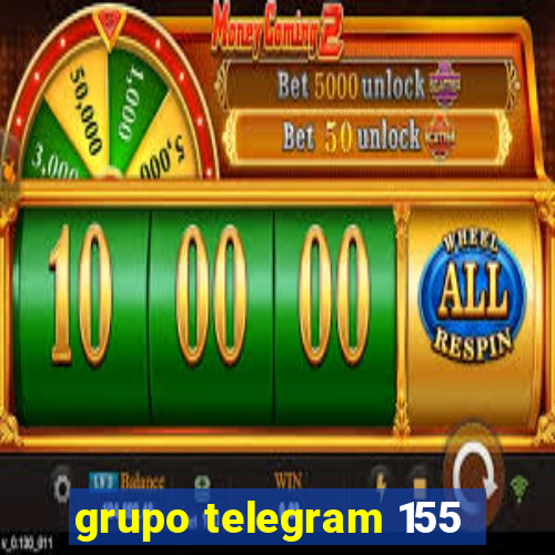 grupo telegram 155