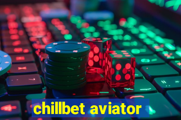 chillbet aviator