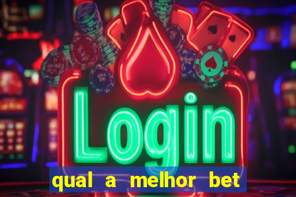 qual a melhor bet para iniciantes