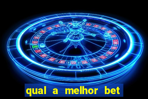 qual a melhor bet para iniciantes