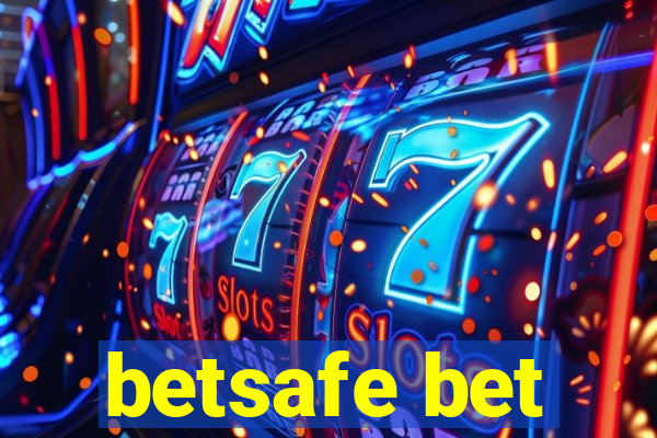 betsafe bet