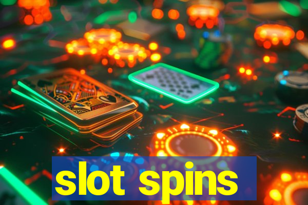 slot spins