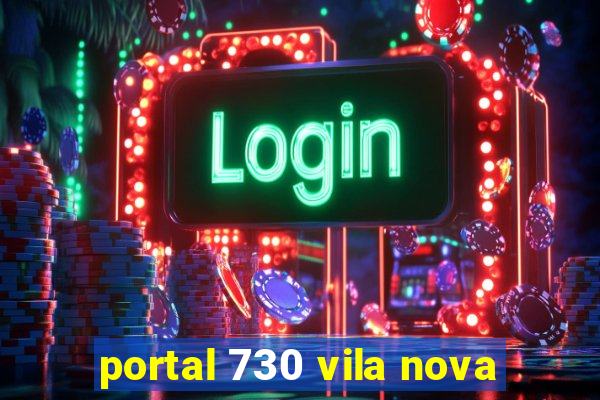 portal 730 vila nova