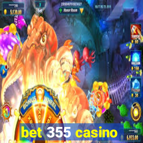 bet 355 casino