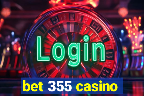 bet 355 casino