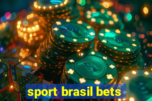 sport brasil bets