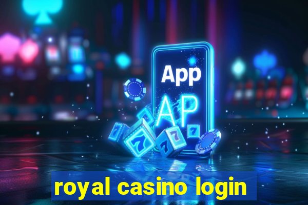 royal casino login