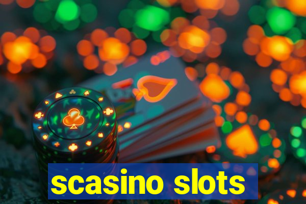 scasino slots