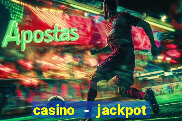 casino - jackpot hot game