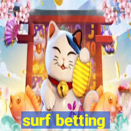 surf betting