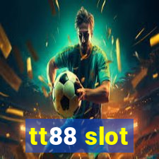 tt88 slot