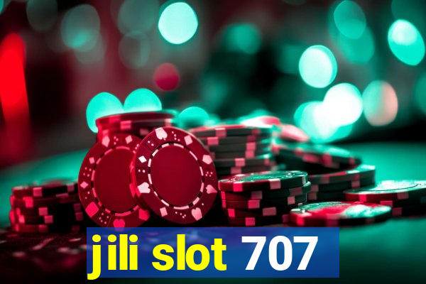 jili slot 707