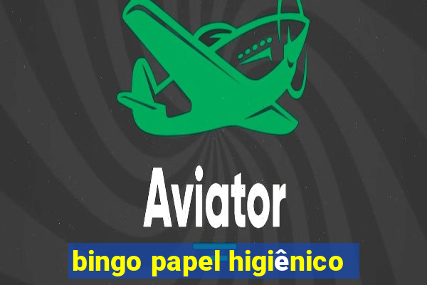 bingo papel higiênico