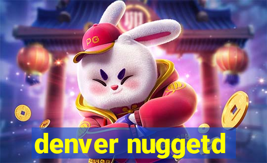 denver nuggetd