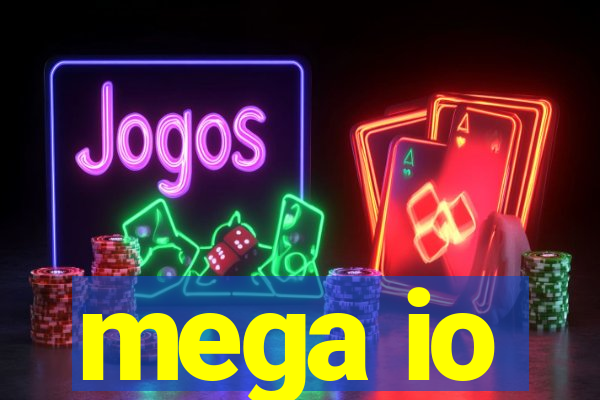 mega io