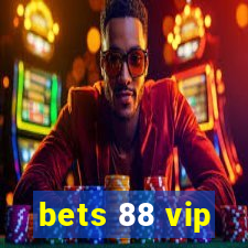 bets 88 vip