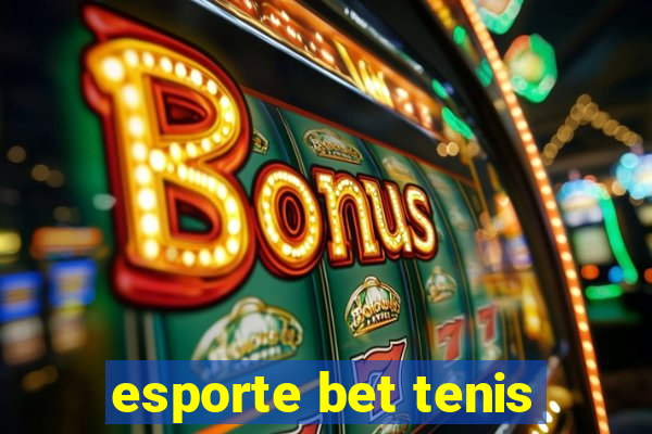 esporte bet tenis