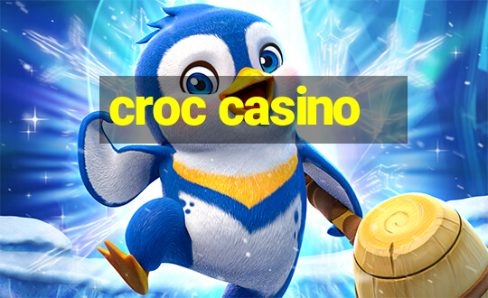 croc casino