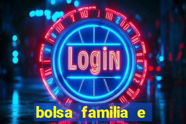 bolsa familia e jogo do tigrinho