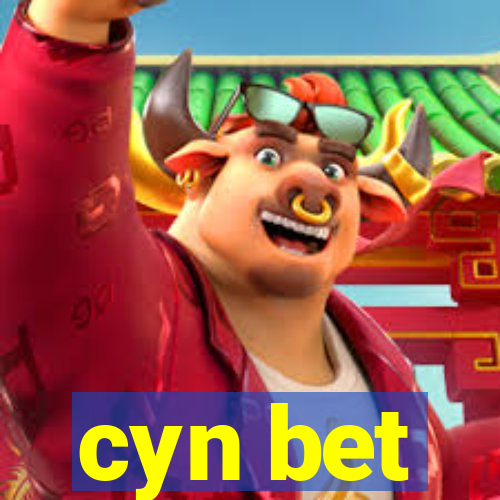 cyn bet