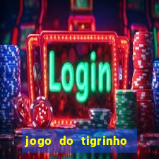 jogo do tigrinho com 1 real