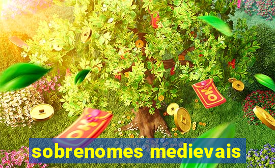 sobrenomes medievais