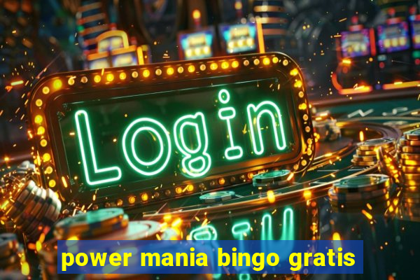 power mania bingo gratis