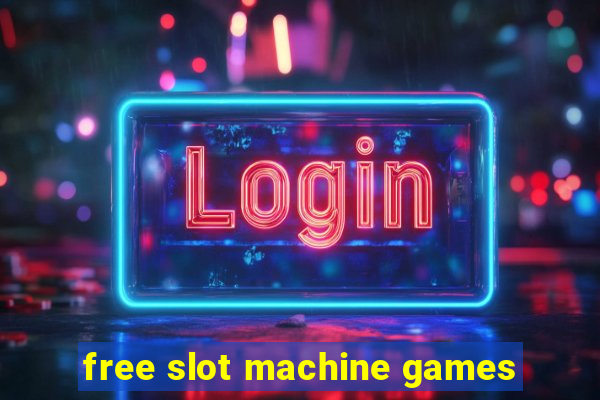 free slot machine games