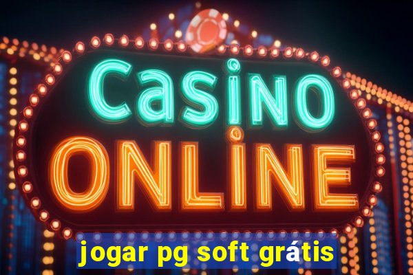 jogar pg soft grátis