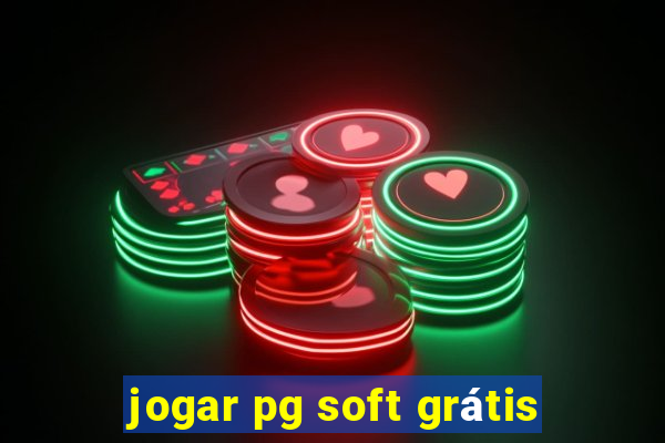 jogar pg soft grátis