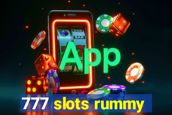 777 slots rummy